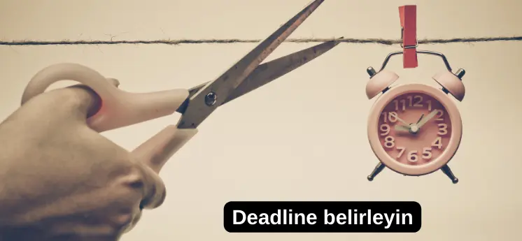ders programı deadline belirleme