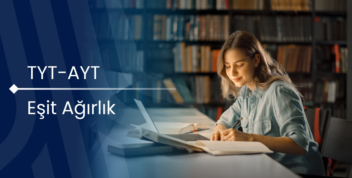 TYT + AYT Eşit Ağırlık Paketi